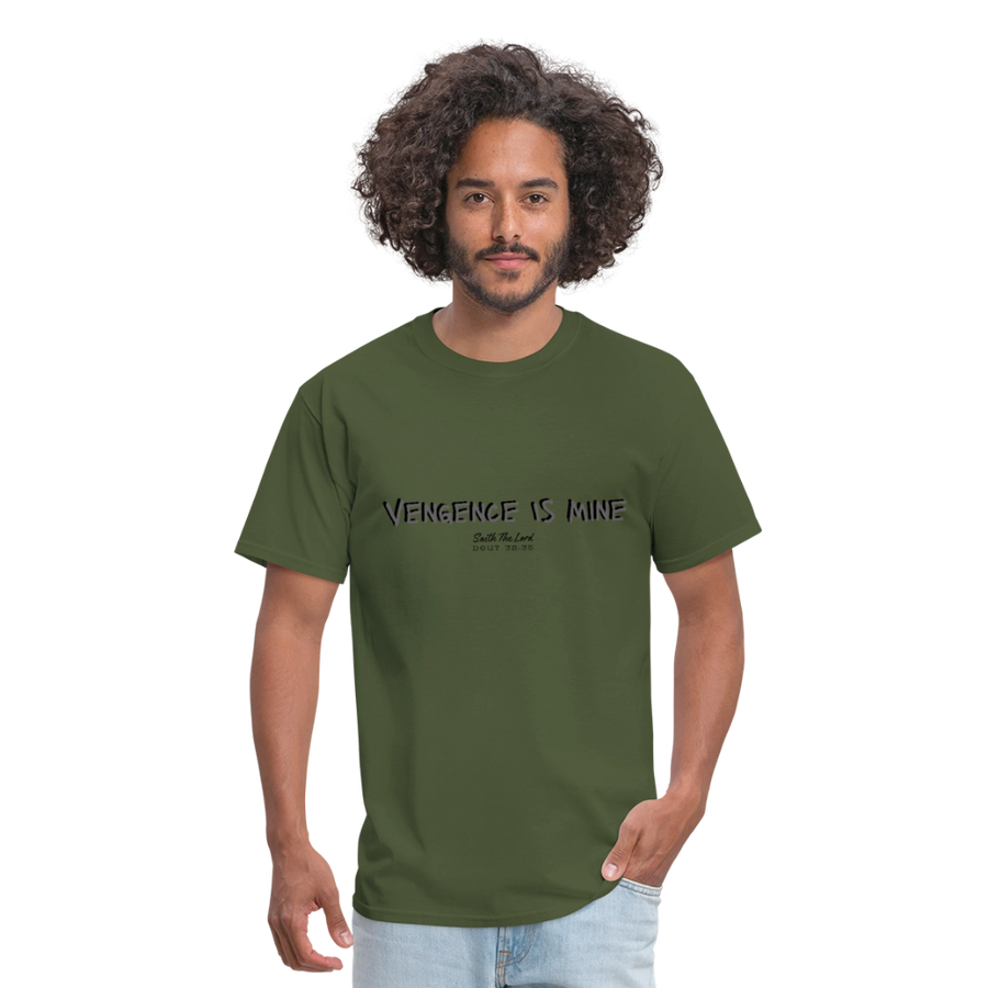 Vengeance is Mine saith The Lord - military green