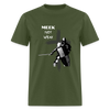 Meek NOT Weak - military green